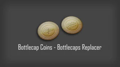 Nuka Coins - Bottlecap Replacer