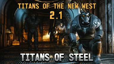 Titans of The New West 2.0 at Fallout New Vegas - mods and community