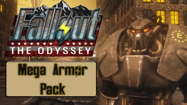 Fallout The Odyssey Mega Armor Pack
