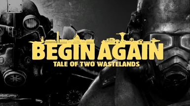 Begin Again - Wabbajack modlist for TTW