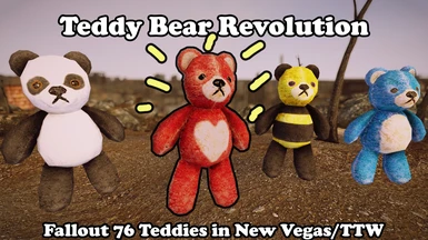 Teddy Bear Revolution - Fallout 76 Collectible Bears in NV and TTW