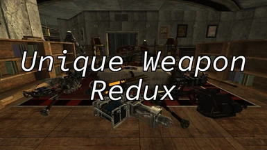 Unique Weapon Redux - TTW