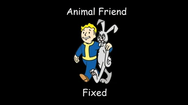Animal Friend Fixed and Enhanced - TTW Compatible