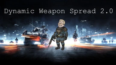 Dynamic Weapon Spread 2.0