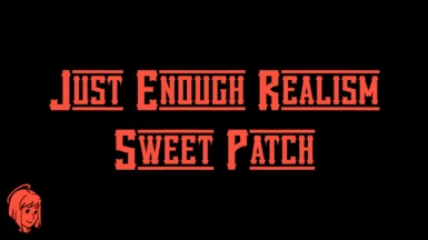 Sweet Just Enough Realism Patch