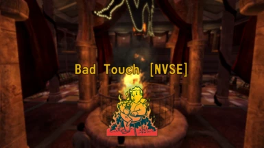 Bad Touch NVSE
