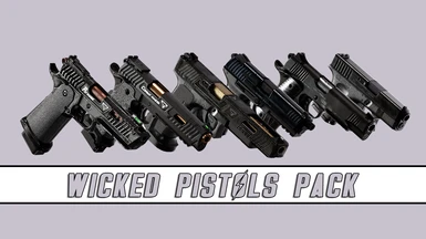 Wicked Pistols Pack