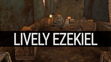 Lively Ezekiel