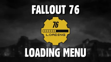Fallout 76 Loading Menu