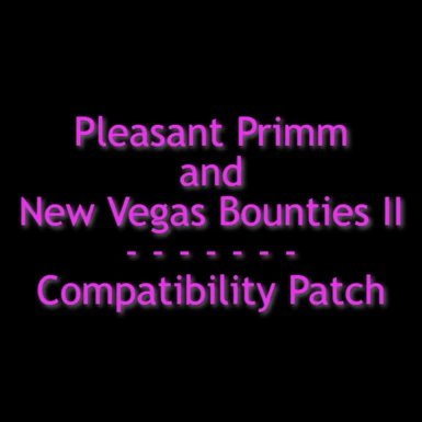 Pleasant Primm and NVB2 Compatibility Patch
