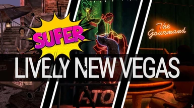 SUPER Lively New Vegas