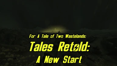 Tales Retold - A New Start (TTW)
