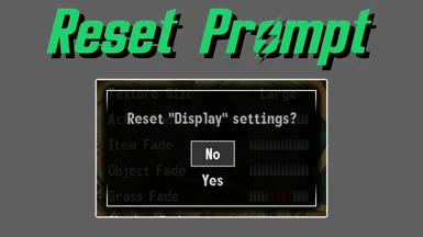Reset Settings Prompt