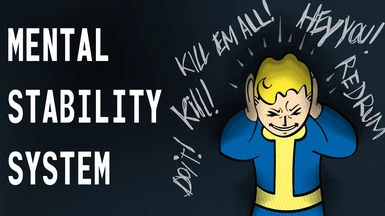 Mental Stability System - New Vegas (In)sanity Mod