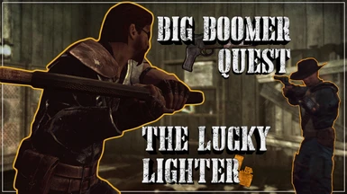 Big Boomer Quest - The Lucky Lighter