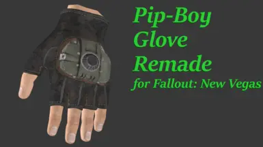 Pip-boy Glove Remade