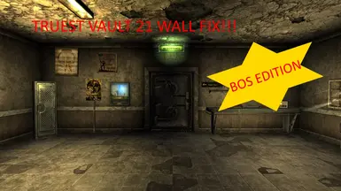 Truest Vault 21 Wall Fix (BOS)