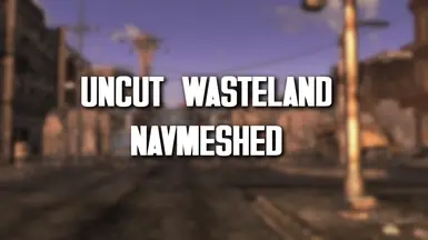 Uncut Wasteland Navmeshed