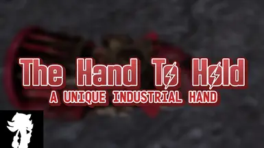 The Hand to Hold - Unique Industrial Hand