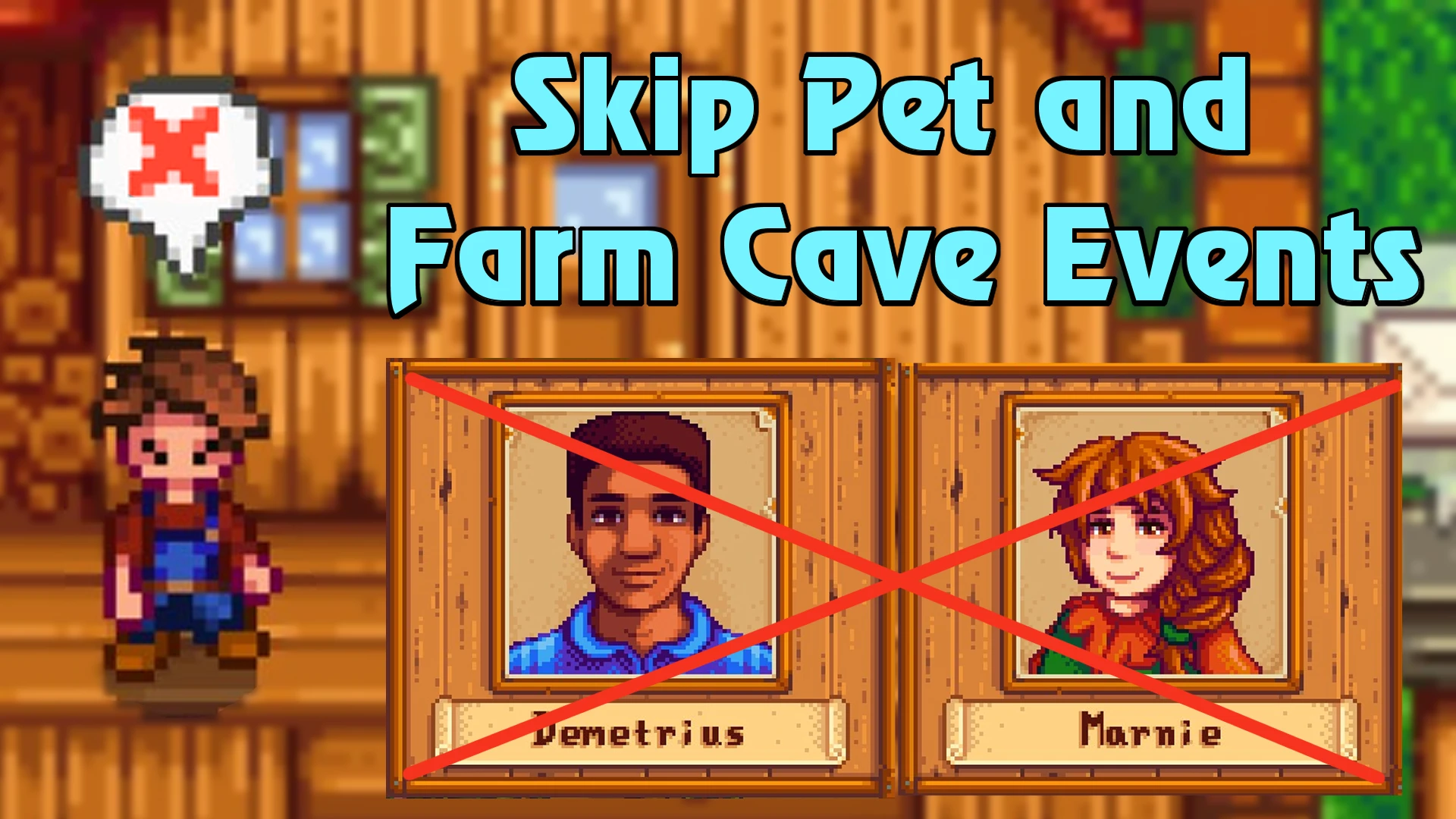 (CP) Skip Pet And Farm Cave Events for SDV 1.6 at Stardew Valley Nexus ...