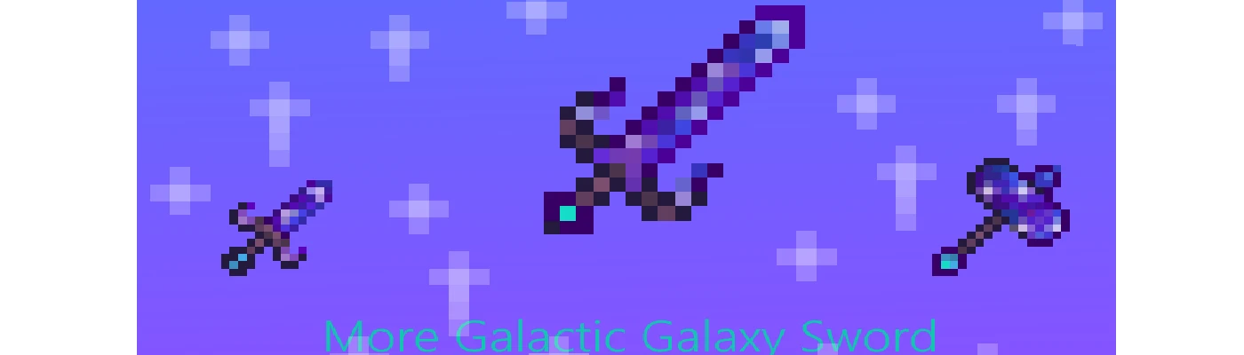 More Galactic Galaxy Sword at Stardew Valley Nexus - Mods and community