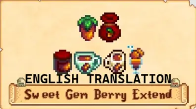 Sweet Gem Berry Extended - English Translation at Stardew Valley Nexus ...