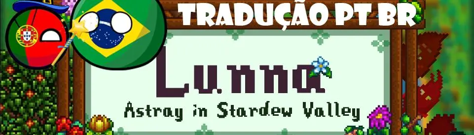 Lunna - Astray in Stardew Valley - Portugues - v3.4.6 at Stardew