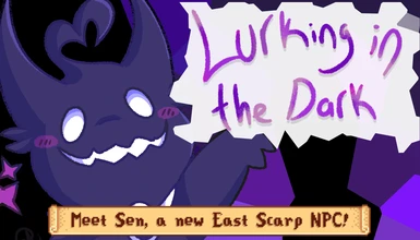 Lurking in the Dark - NPC Sen (East Scarp)