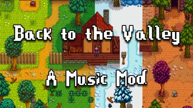 Back to the Valley - A Seasons Themed Music Mod