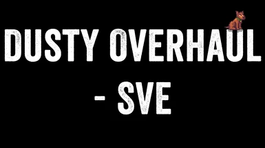 Dusty Overhaul - SVE
