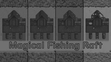 (Repeal) (SF) Magical Fishing Raft
