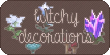 Witchy decorations (Json assets)