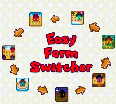 Easy Farm Switcher