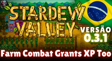 Farm Combat Grants XP Too - Traduzido para Portugues v0.3.1