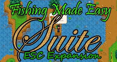 Fishing Made Easy Suite - ESC Expansion (Content Patcher)