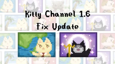 Kitty Channels 1.6 Fix Update by SD