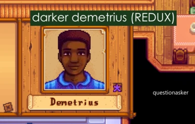 darker demetrius (REDUX)