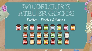 Wildflour's Atelier Goods - Pickler