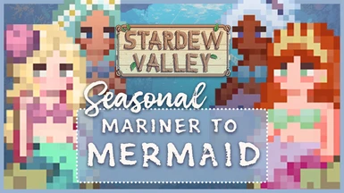 Seasonal  Mariner To Mermaid
