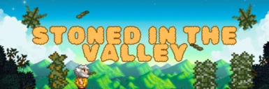 Stoned in the Valley