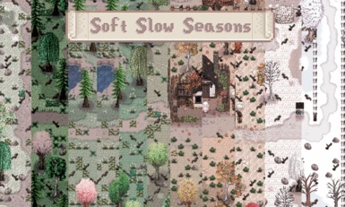 Soft Slow Seasons