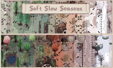 Soft Slow Seasons