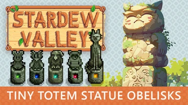 Tiny Totem Statue Obelisks
