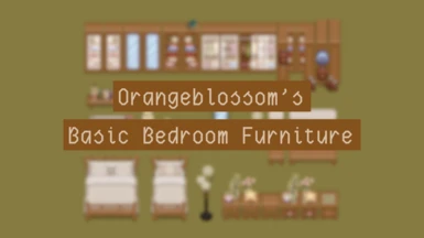 (CP) (AT) Orangeblossom's Basic Bedroom Furniture