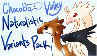 Chocobo Valley - Naturalistic Variants Pack