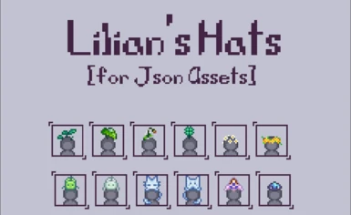 Lilian's Hats (Json Assets)
