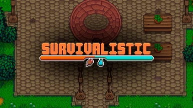 Survivalistic - Hunger and Thirst (Rebooted)