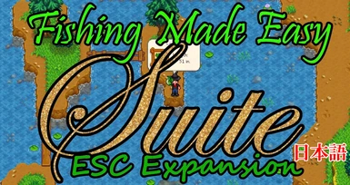Fishing Made Easy Suite - ESC Expansion (Content Patcher) - Japanese Translation (JPN)