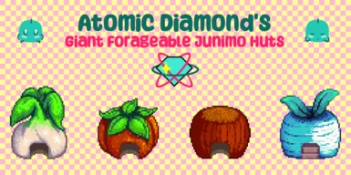 (AT) Giant Forageable Junimo Huts