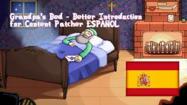 Grandpa's Bed - Better Introduction - ES spanish